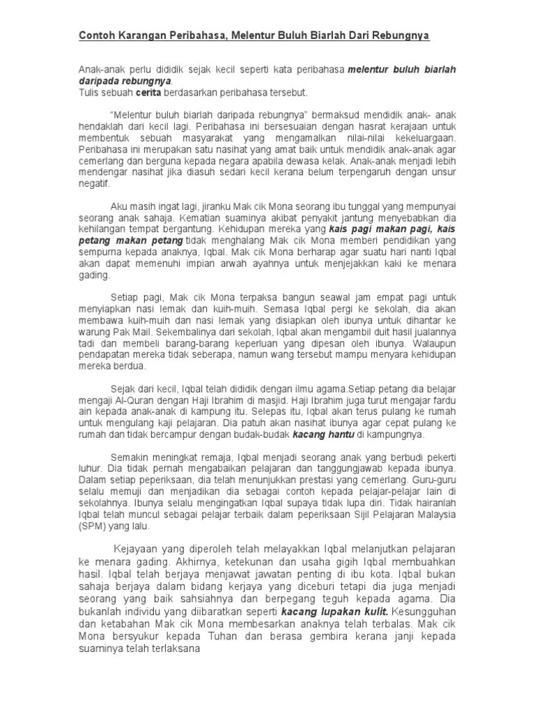 (i) perkara yang menjadi bahan percakapan orang. Peribahasa Bekerja Keras Untuk Menyara Keluarga