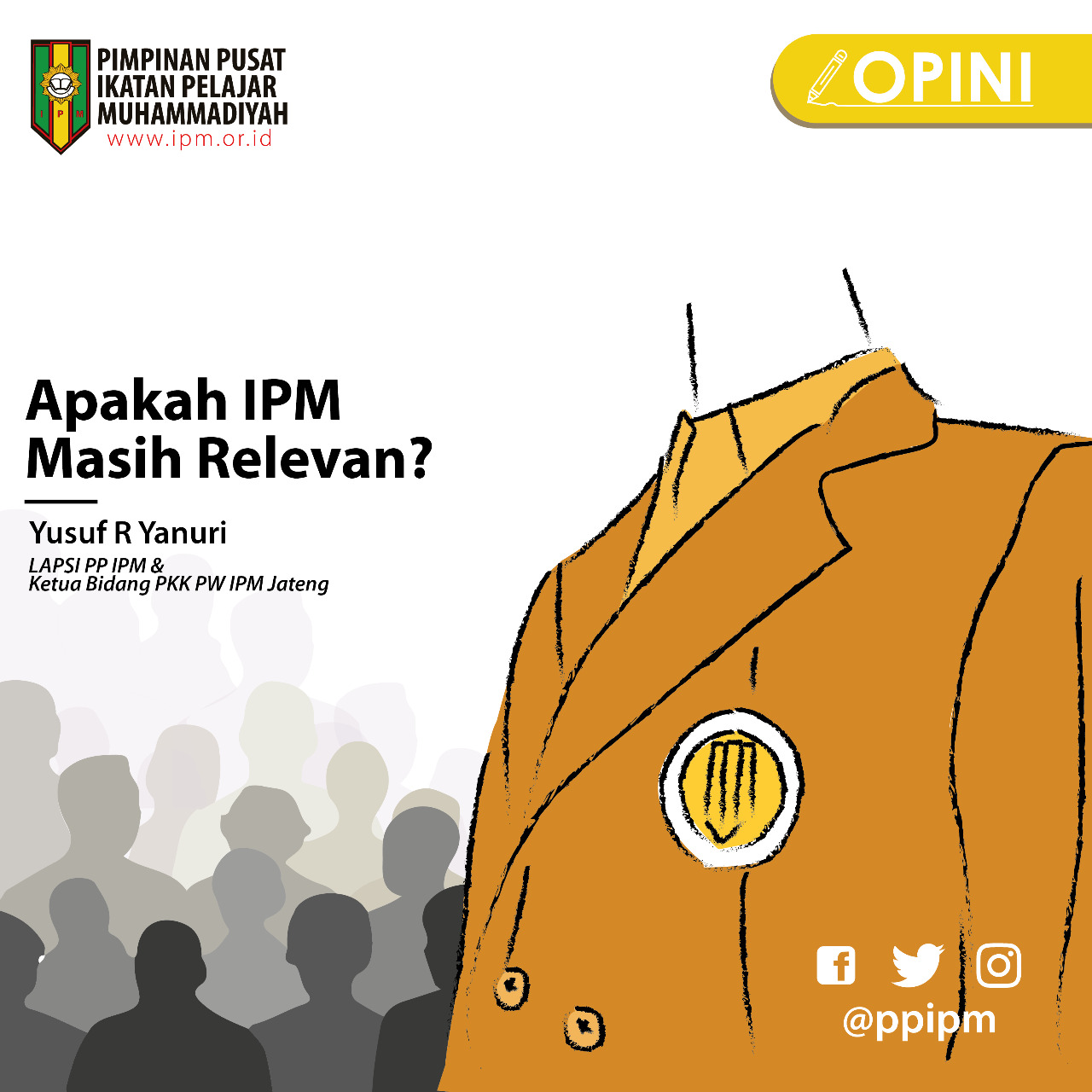 Apakah IPM Masih Relevan? - Ikatan Pelajar Muhammadiyah
