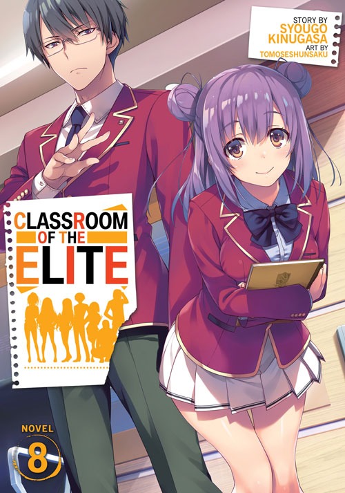 Classroom Of The Elite Vol 7 Youkoso Jitsuryoku Shijou Shugi No Kyoushitsu E Light Novels Book Walker The second semester kicks off and the students hit the ground running--literally.