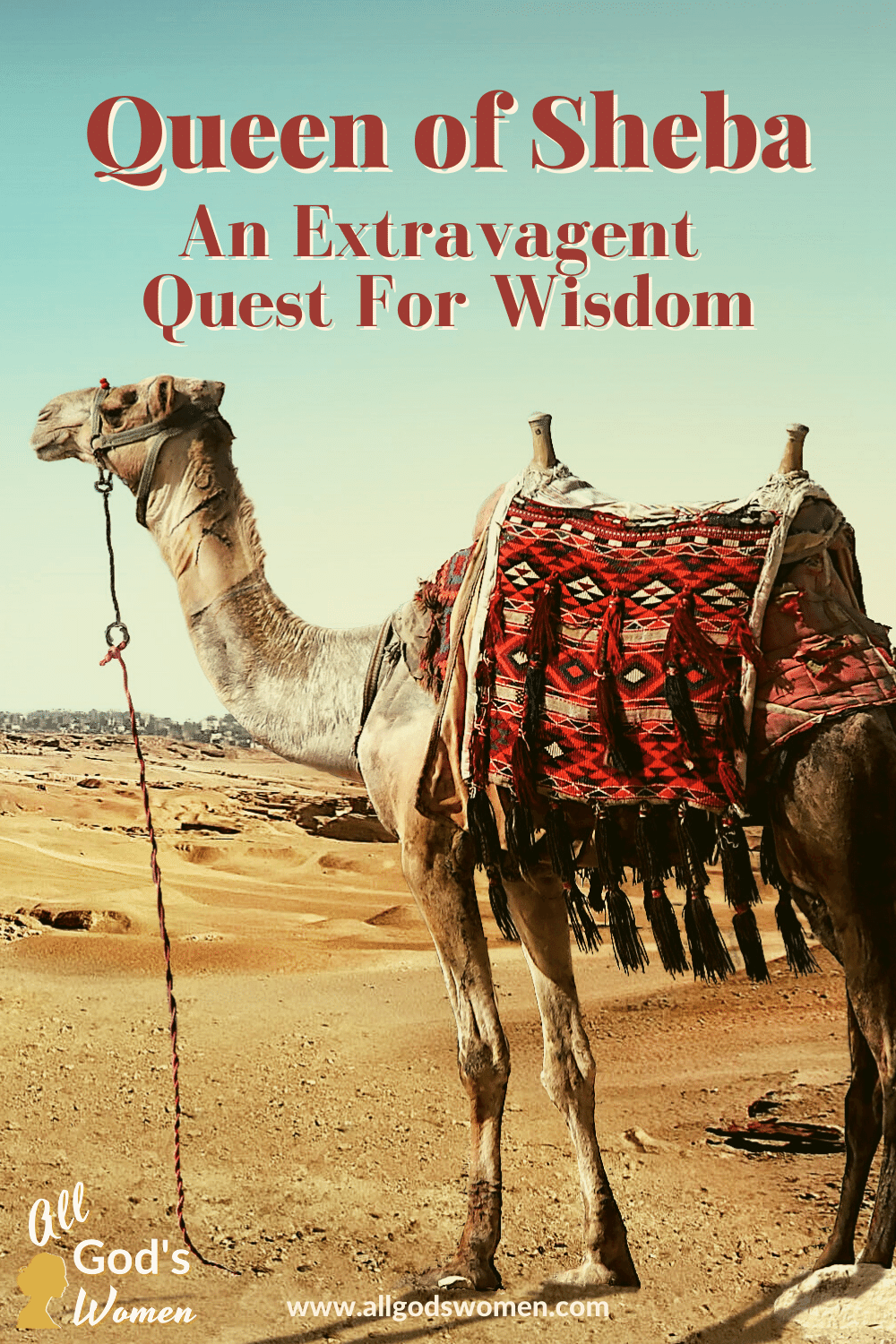 Queen of sheba and her search for wisdom