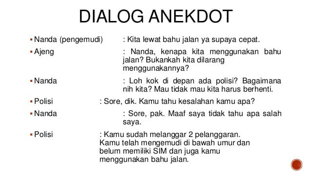 9 Contoh Teks Anekdot Singkat Beserta Strukturnya Lucu Dan Sindiran Tertawa menjadi respon pertama para pembaca teks anekdot. 9 Contoh Teks Anekdot Singkat Beserta Strukturnya Lucu Dan Sindiran Sudah terang-terangan tidak percaya dengan alasan Robby ia malah menjadikan murid laki-lakinya itu bahan candaan.