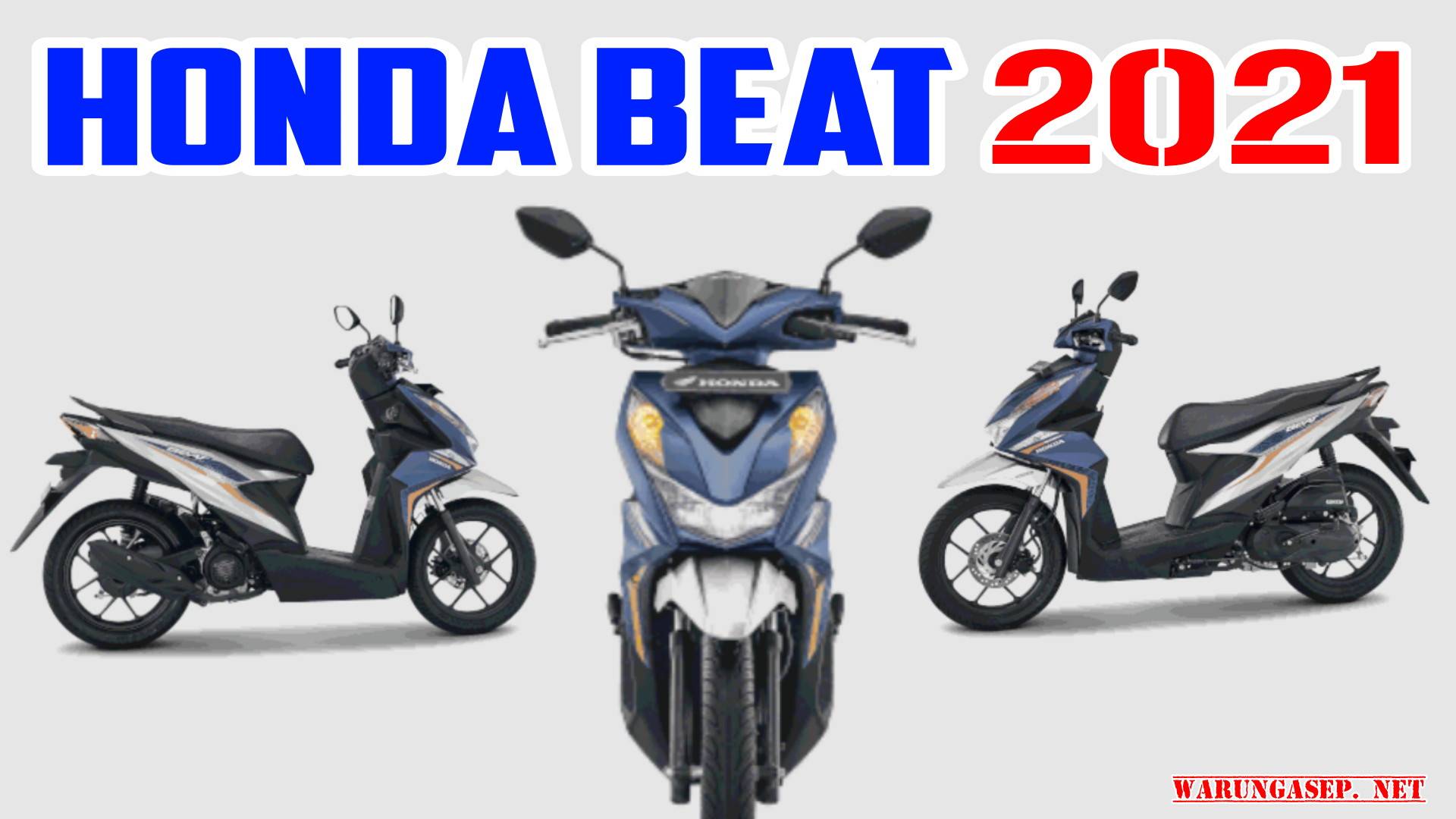 Harga All New Honda Beat 2021 Spesifikasi Review Gambar Honda Motor Motor Honda 