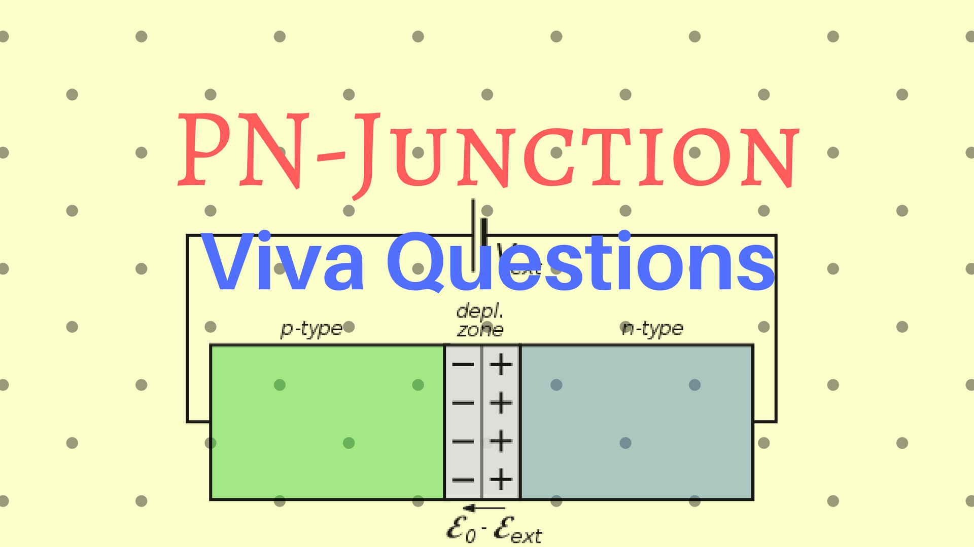 Pn Junction Viva Questions Bragitoff Com Pn Junction Viva Questions Bragitoff Com
