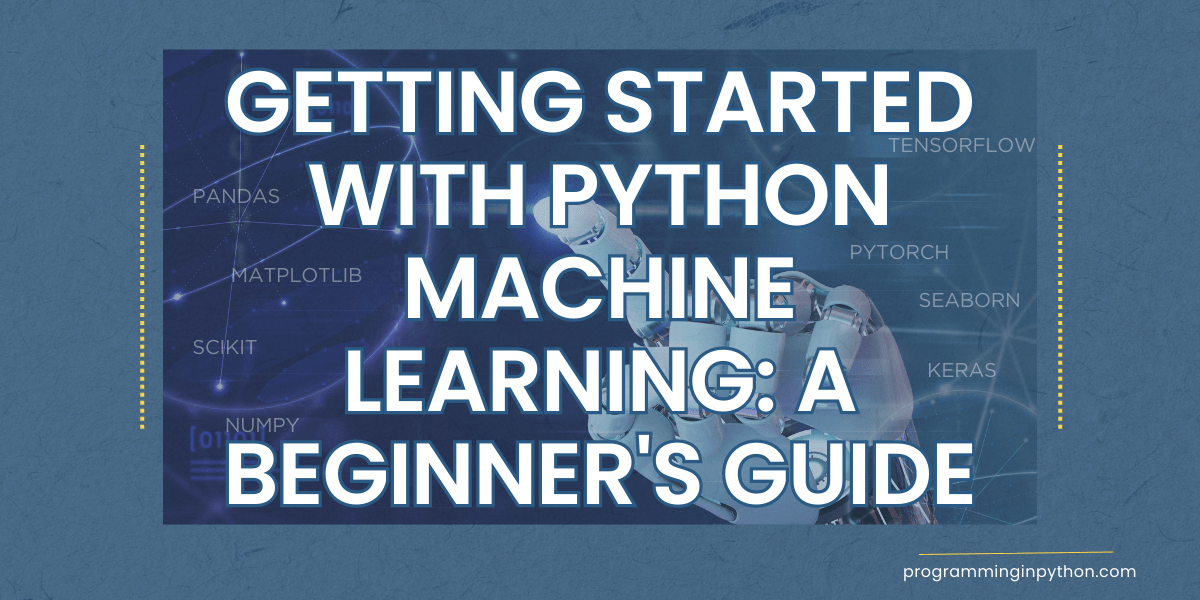 Beginner S Guide To Machine Learning With Python Getting Started - Ultra HD Landscape Picture - Retina
