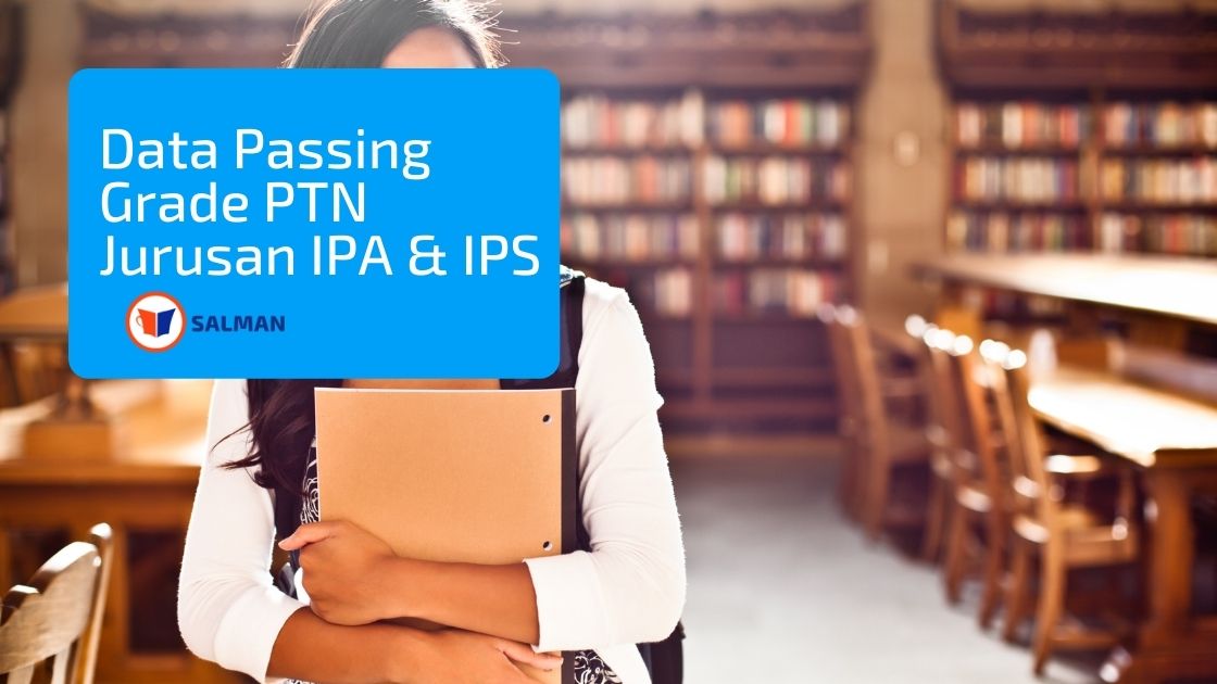 Maka yang perlu kamu lakukan sebagai peserta. Informasi Passing Grade Ptn Wah Penting Nih Kuy Kita Lihat
