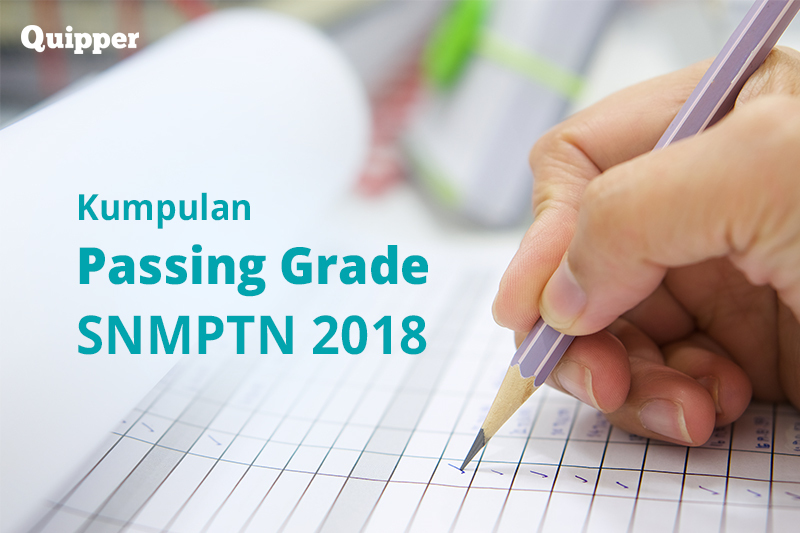 Oleh karena itu, rasanya sangat penting untuk mengetahui passing gradenya. Kumpulan Passing Grade Snmptn 2018