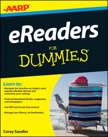 AARP eReaders For Dummies – Corey Sandler AARP eReaders For Dummies – Corey Sandler