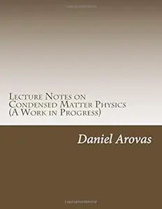 Lecture Notes on Condensed Matter Physics Lecture Notes on Condensed Matter Physics