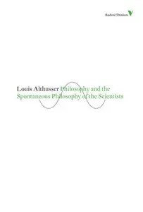 Philosophy and the Spontaneous Philosophy of the Scientists Philosophy and the Spontaneous Philosophy of the Scientists