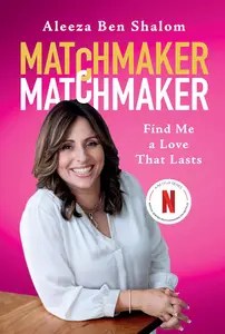 Matchmaker Matchmaker Find Me a Love That Lasts Matchmaker Matchmaker Find Me a Love That Lasts