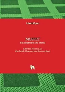 MOSFET Developments and Trends MOSFET Developments and Trends