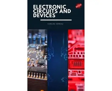 Electronic Circuits And Devices Electronic Circuits And Devices