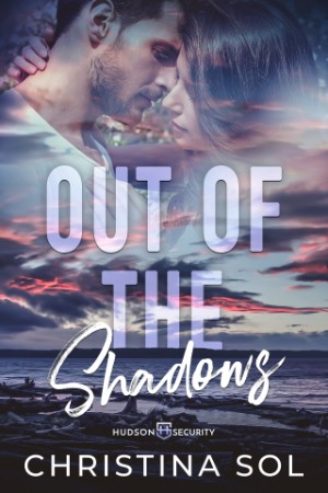 Out Of The Shadows – Christina Sol Out Of The Shadows – Christina Sol