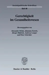 Gerechtigkeit im Gesundheitswesen Gerechtigkeit im Gesundheitswesen