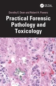 Practical Forensic Pathology and Toxicology Practical Forensic Pathology and Toxicology
