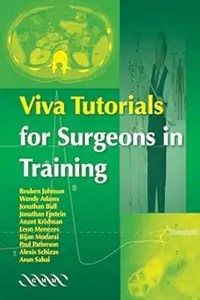 Viva Tutorials for Surgeons in Training Viva Tutorials for Surgeons in Training