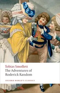 The Adventures of Roderick Random (Oxford World’s Classics) The Adventures of Roderick Random (Oxford World’s Classics)