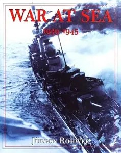 War at Sea 1939-1945 War at Sea 1939-1945