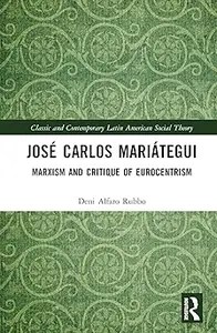 José Carlos Mariátegui José Carlos Mariátegui