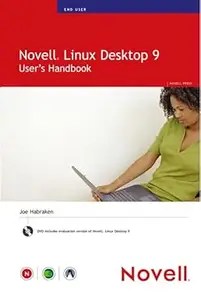 Novell Linux Desktop 9 User’s Handbook Novell Linux Desktop 9 User’s Handbook