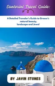 Santorini Travel Guide Santorini Travel Guide