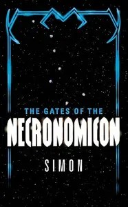 The Gates of the Necronomicon The Gates of the Necronomicon