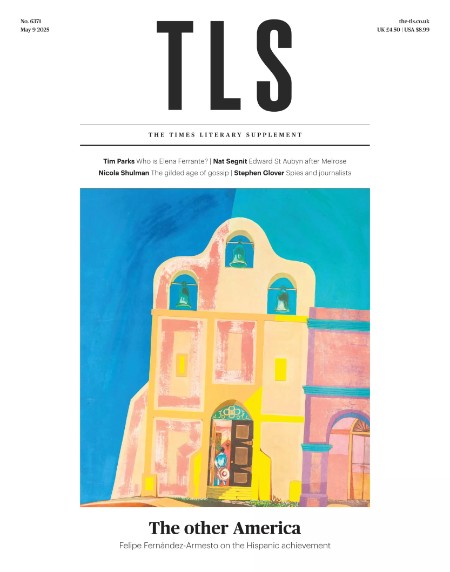 The TLS – No 6371, 09 May 2025 The TLS – No 6371, 09 May 2025
