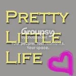 PrettyLittleLife