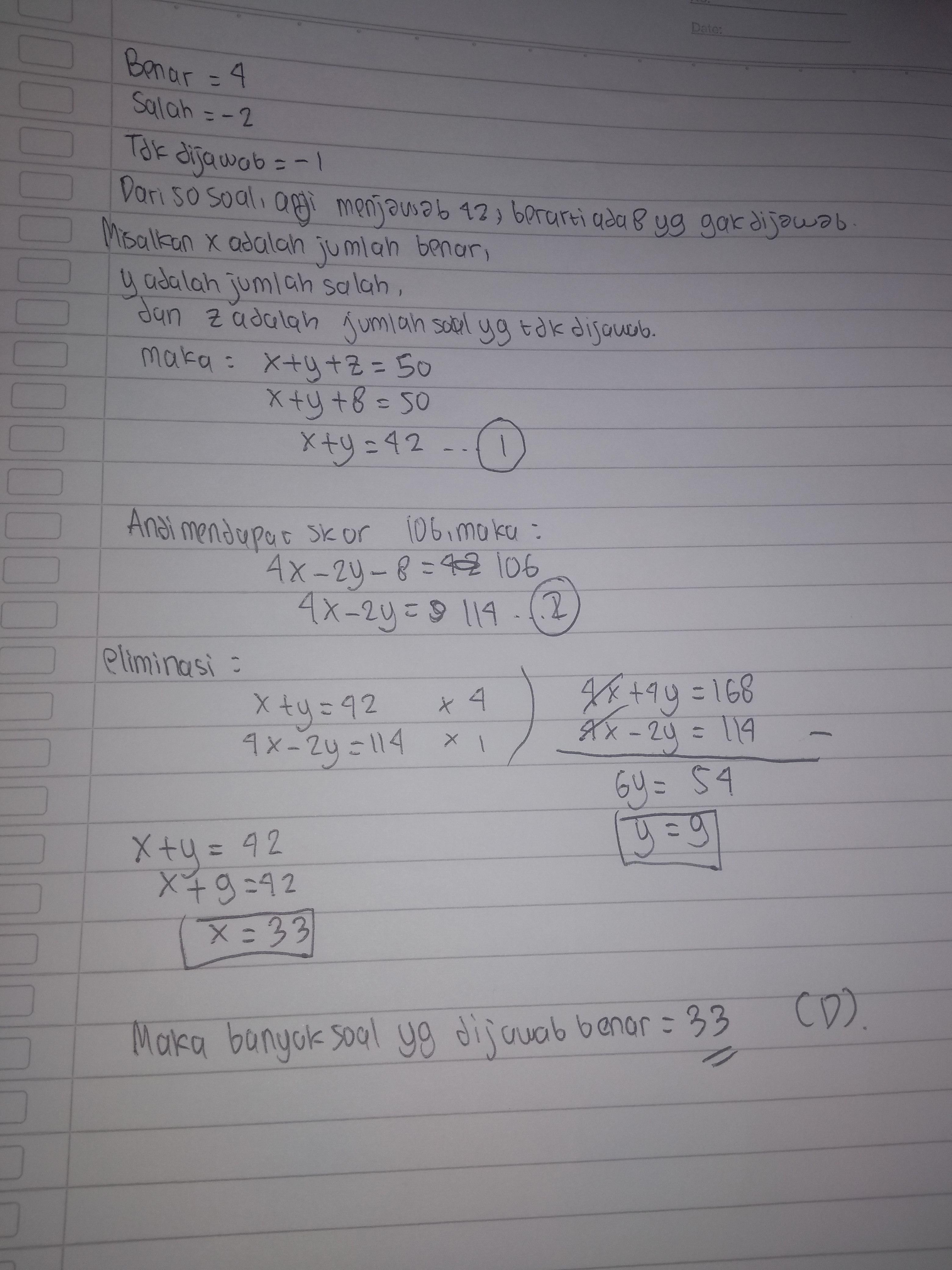 Dalam kompetisi matematika setiap jawaban benar diberi skor 3
