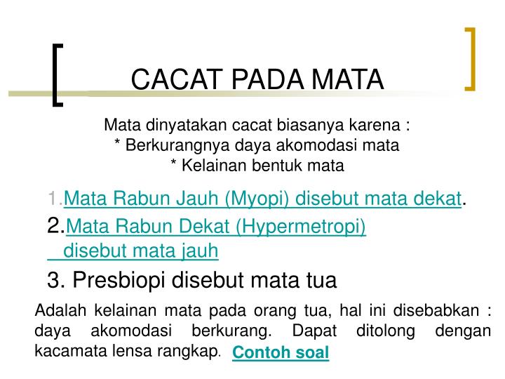 Contoh Soal Rabun Dekat Hipermetropi Fisika Dan Matematika Kekuatan lensa kacamata yang diperlukan adalah.