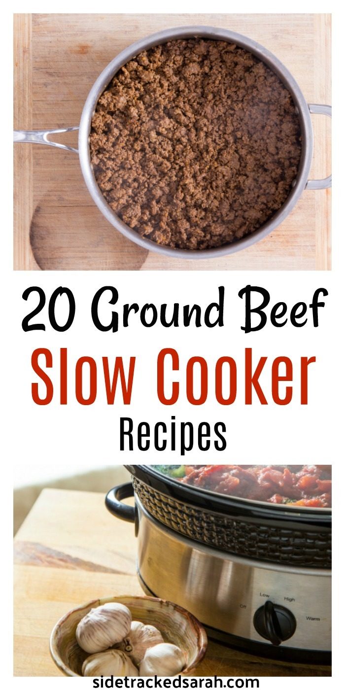 20 ground beef recipes for the slow cooker
