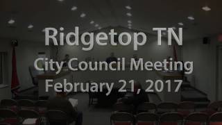 Ridgetop TN City Council Meeting 2-21-17 