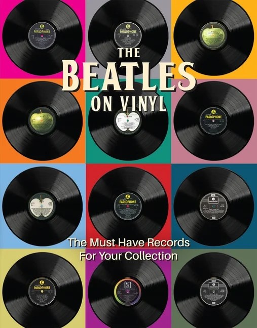 the beatles on vinyl the must have records for your collection hardcover walmart com