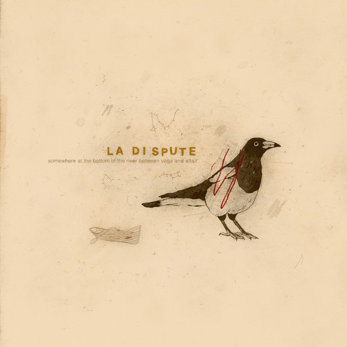 La dispute · sold out. La Dispute - Somewhere at the Bottom of the River Between Vega and Altair (Ten Year Anniversary