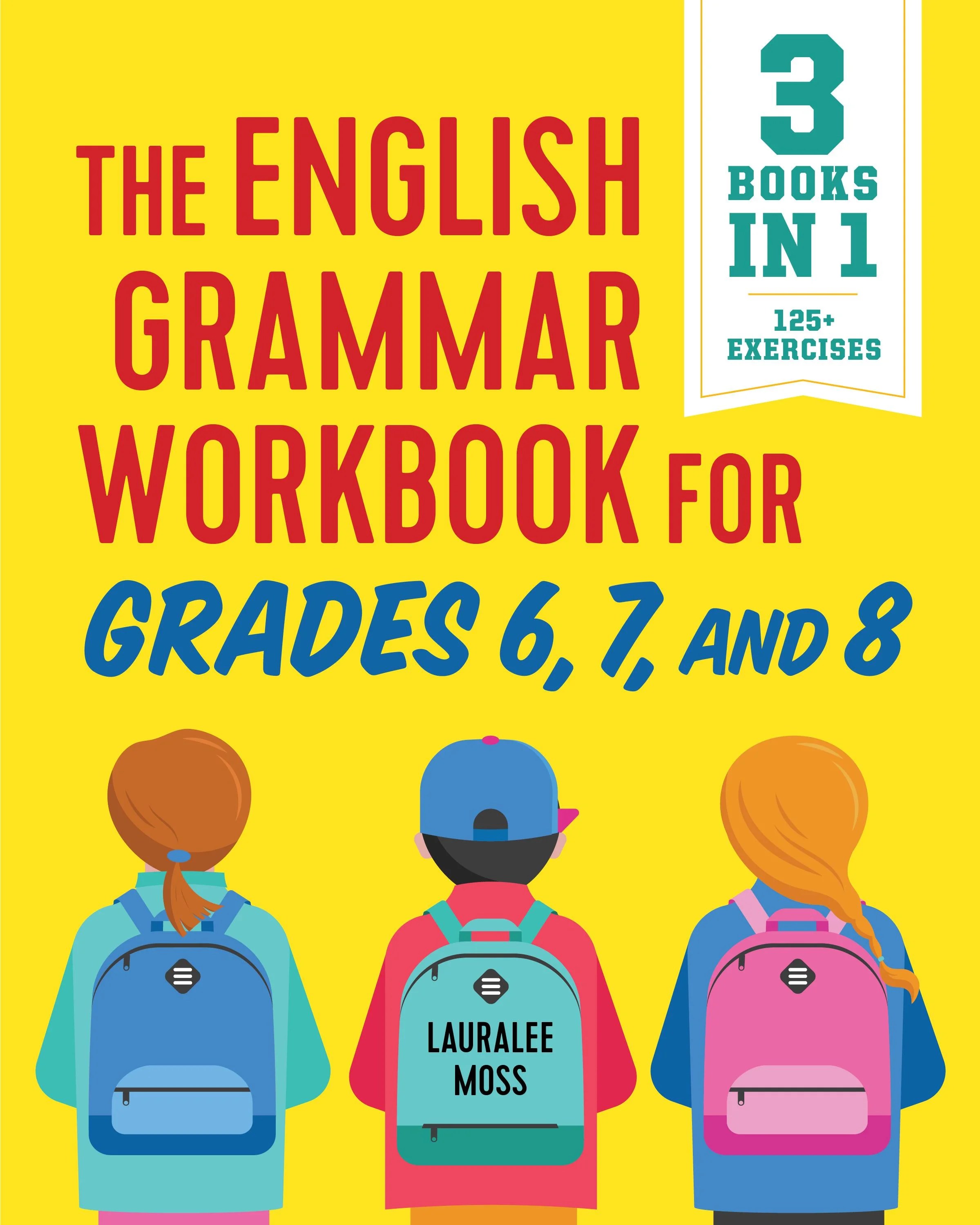 The english grammar workbook for grades 6, 7, and 8 (paperback)
