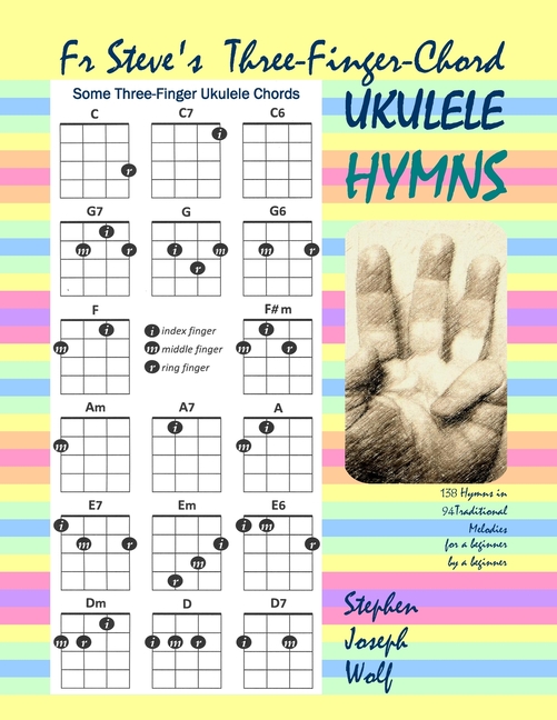 Cifra para ukulele de bruno mars. Fr Steve S Three Finger Chord Ukulele Hymns Paperback Walmart Com