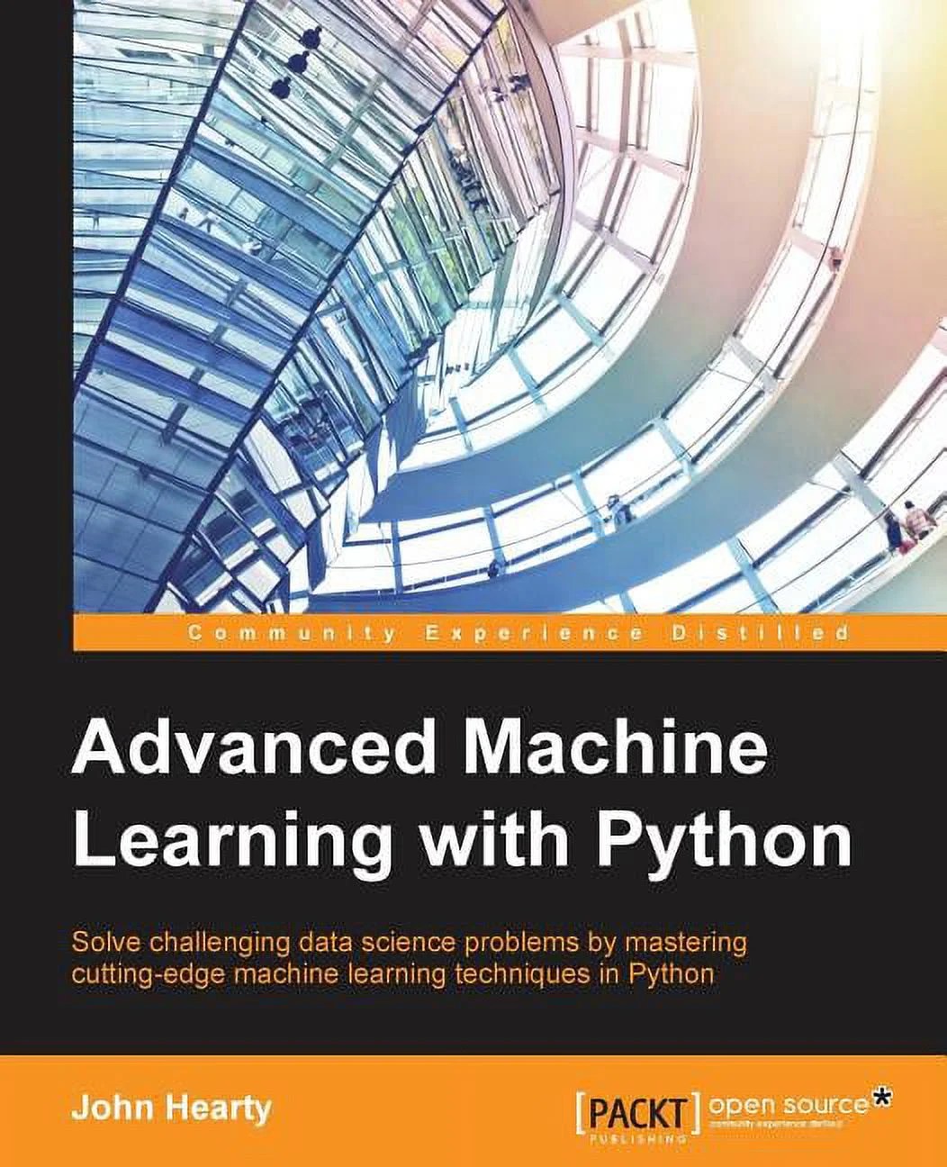Advanced Machine Learning With Python Solve Data Science Problems By Mastering Cutting Edge - Mobile Landscape Arts for Desktop