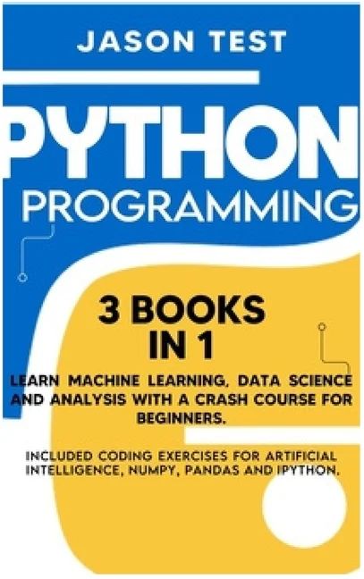 Buy Python Machine Learning For Beginners Learning From Scratch Numpy Pandas Matplotlib - Space Textures - Amazing High Resolution Collection