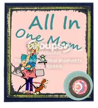 All In One Mom
