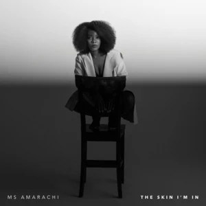 Stream: DMV Artist Ms.Amarachi Drops “The Skin I’m In” EP
