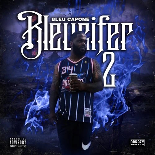 Stream: Atlanta’s Bleu Capone Drops “Bleucifer 2”