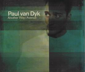 Paul van Dyk - Another Way / Avenue