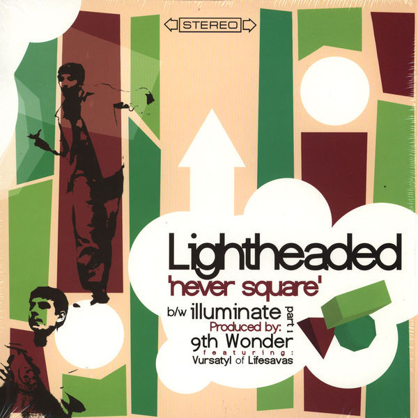 Lightheaded - Never Square / Illuminate Part 1