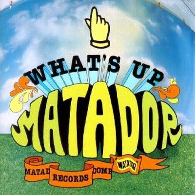 Various - What’s Up Matador