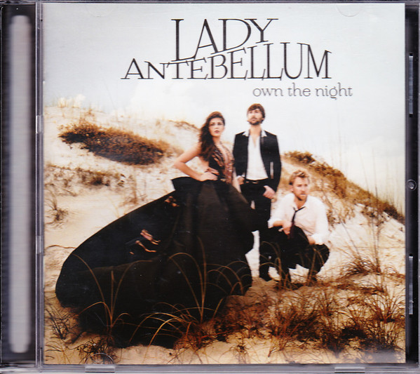 Lady Antebellum - Own The Night