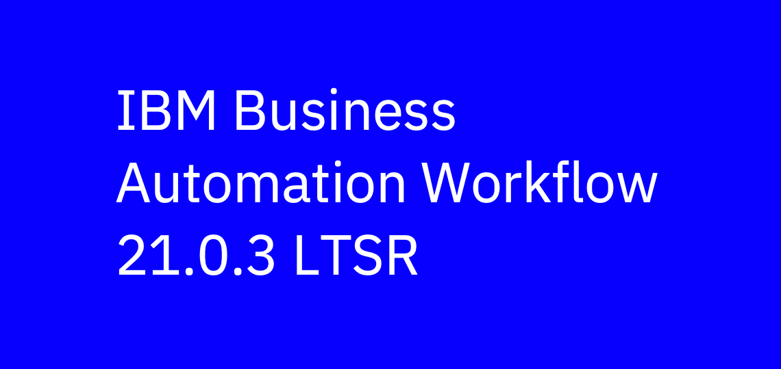 Ibm baw 21.0.3 ltsr pattern available