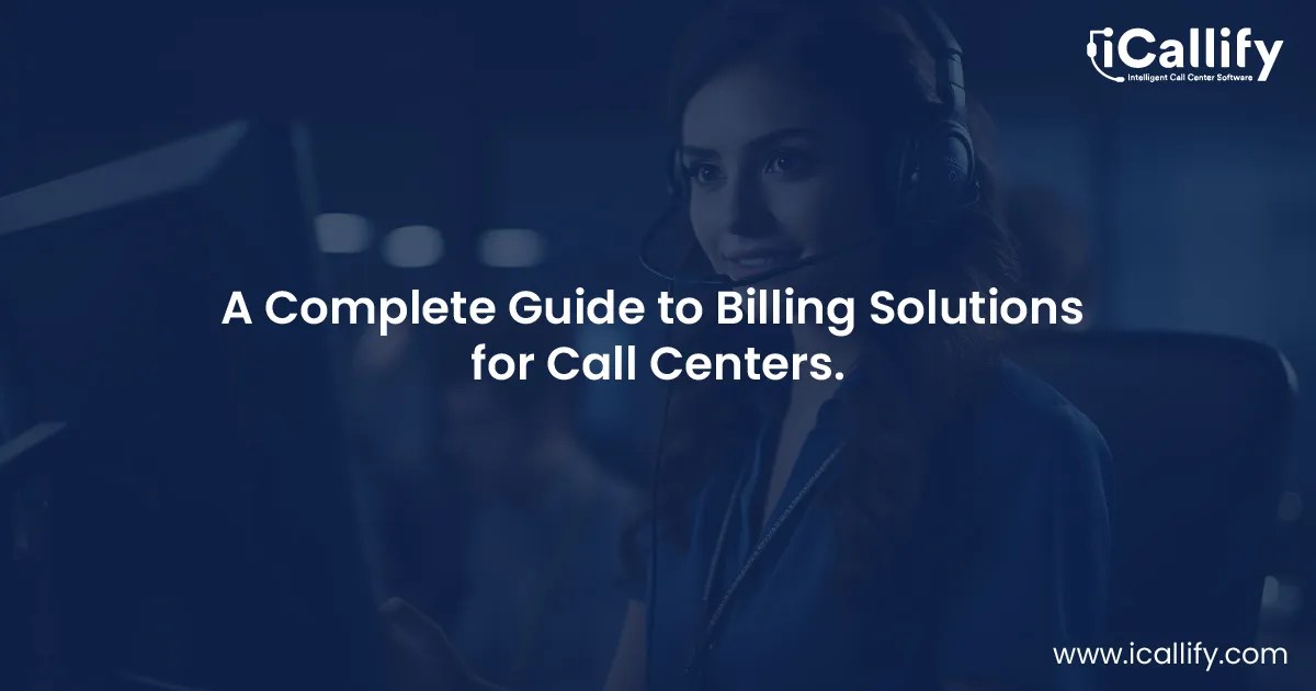 Guide to Billing Software for Call Centers