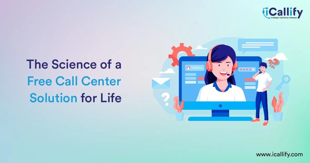 Lifetime Free Call Center Solution