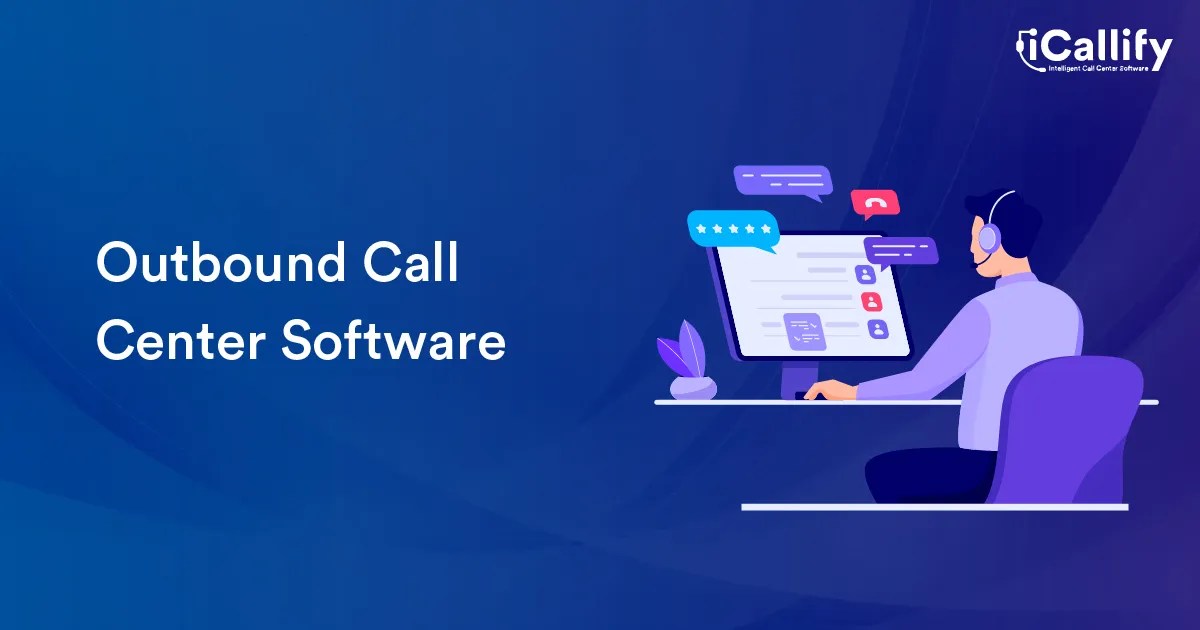 Outbound Call Center Software