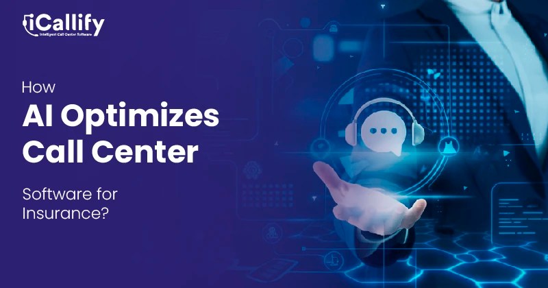 How AI Optimizes Call Center Software for Insurance